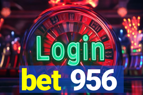 bet 956